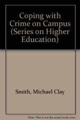 9780897748469-0897748468-Crime on Campus: Legal Issues and Campus Administration (AMERICAN COUNCIL ON EDUCATION/ORYX PRESS SERIES ON HIGHER EDUCATION)
