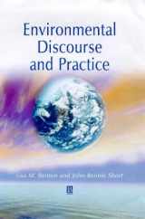 9780631211136-0631211136-Environmental Discourse and Practice