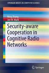 9781493904129-1493904124-Security-aware Cooperation in Cognitive Radio Networks (SpringerBriefs in Computer Science)