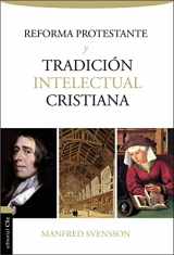 9788494462672-8494462679-La reforma protestante y la tradición intelectual cristiana (Spanish Edition)