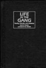 9780521562928-0521562929-Life in the Gang: Family, Friends, and Violence (Cambridge Studies in Criminology)