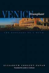 9780801881893-0801881897-Venice Triumphant: The Horizons of a Myth