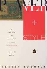 9780809015979-0809015978-Power and Style: A Critique of Twentieth-Century Architecture in the United States