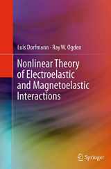 9781489979353-1489979352-Nonlinear Theory of Electroelastic and Magnetoelastic Interactions