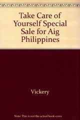 9780201694642-0201694646-Take Care Of Yourself Special Sale For Aig Philippines