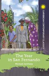 9781398340466-1398340464-The Year in San Fernando (Caribbean Modern Classics)