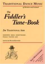 9781899512140-1899512144-The Fiddler's Tune-Book: 200 Traditional Airs