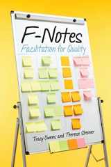 9781951058418-1951058410-F-Notes: Facilitation for Quality