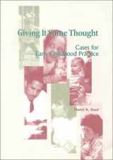9780935989946-0935989943-Giving It Some Thought: Cases for Early Childhood Practice (Naeyc Series)