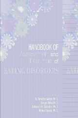 9781585625093-1585625094-Handbook of Assessment and Treatment of Eating Disorders