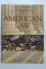 9780195088786-0195088786-The Oxford Companion to American Law (Oxford Companions)