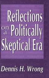 9780765801951-0765801957-Reflections on a Politically Skeptical Era