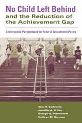 9780415955317-0415955319-No Child Left Behind and the Reduction of the Achievement Gap