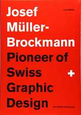 9783037784686-3037784687-Josef Müller-Brockmann Suttl: Pioneer of Swiss Graphic Design