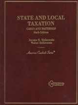9780314211262-0314211268-State and Local Taxation: Cases and Materials (American Casebook Series)