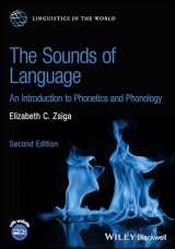 9781119878483-1119878489-The Sounds of Language: An Introduction to Phonetics and Phonology (Linguistics in the World)