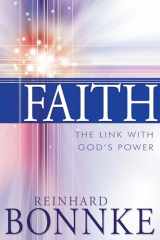 9781629110523-1629110523-Faith: The Link with God's Power