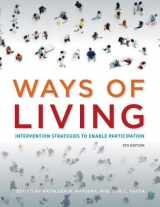 9781569004814-1569004811-Ways of Living: Interventions to Enable Participation, 5th Ed.