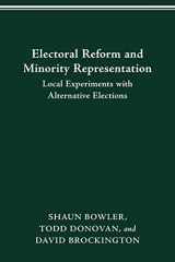 9780814257111-0814257119-ELECTORAL REFORM AND MINORITY REPRESENTATION: LOCAL EXPERIMENTS WITH ALTERNATIVE ELECTIONS