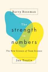 9780691174068-0691174067-The Strength in Numbers: The New Science of Team Science
