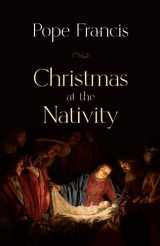 9781565485761-1565485769-Christmas at the Nativity