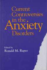 9781572300231-157230023X-Current Controversies in the Anxiety Disorders