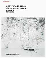 9781904313403-190431340X-Kazuyo Sejima + Ryue Nishizawa: SANAA