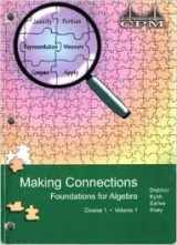 9781603280228-1603280227-Foundations for Algebra Course 1 Volume 2 Version 2.0 (College Preparatory Mathematics: Making Connections)