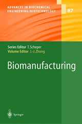 9783642058097-3642058094-Biomanufacturing (Advances in Biochemical Engineering/Biotechnology)