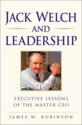 9780761535454-0761535454-Jack Welch on Leadership: Executive Lessons from the Master CEO