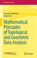 9783031334399-3031334396-Mathematical Principles of Topological and Geometric Data Analysis (Mathematics of Data, 2)
