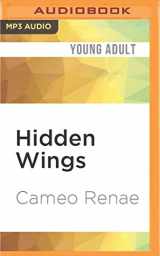 9781522661832-1522661832-Hidden Wings (Hidden Wings, 1)