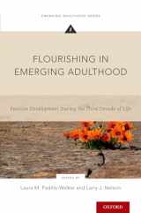 9780190260637-0190260637-Flourishing in Emerging Adulthood: Positive Development During the Third Decade of Life (Emerging Adulthood Series)