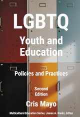 9780807766705-0807766704-LGBTQ Youth and Education: Policies and Practices (Multicultural Education Series)
