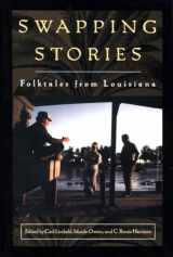 9780878059317-0878059318-Swapping Stories: Folktales from Louisiana