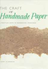 9781577150183-157715018X-The Craft of Handmade Paper: A Practical Guide to Papermaking Techniques