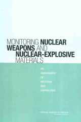 9780309095976-0309095972-Monitoring Nuclear Weapons and Nuclear-Explosive Materials: An Assessment of Methods and Capabilities