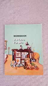 9780030843297-0030843294-A Place for Me: Workbook (Level 7)