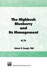 9781560220220-1560220228-The Highbush Blueberry and Its Management