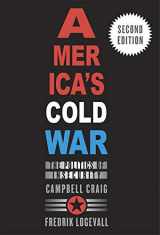 9780674244931-0674244931-America’s Cold War: The Politics of Insecurity, Second Edition