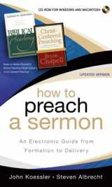 9780801002960-0801002966-How to Preach a Sermon: An Electronic Guide from Formation to Delivery