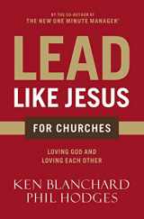 9780718076382-0718076389-Lead Like Jesus for Churches: A Modern Day Parable for the Church
