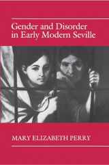9780691008547-069100854X-Gender and Disorder in Early Modern Seville