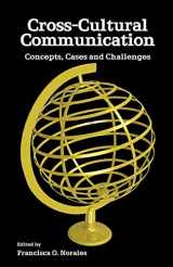 9780977356737-0977356736-Cross-Cultural Communication: Concepts, Cases and Challenges