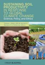 9780470958575-047095857X-Sustaining Soil Productivity in Response to Global Climate Change: Science, Policy, and Ethics