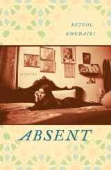 9780812977424-0812977424-Absent: A Novel