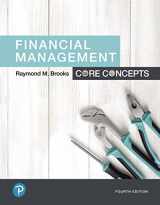 9780134730417-0134730410-Financial Management: Core Concepts (Pearson Series in Finance)