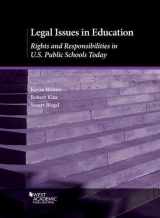 9781683281641-1683281640-Legal Issues in Education: Rights and Responsibilities in U.S. Public Schools Today (Higher Education Coursebook)