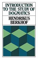 9780802800459-0802800459-Introduction to the Study of Dogmatics