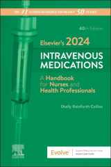 9780443118838-0443118833-Elsevier’s 2024 Intravenous Medications: A Handbook for Nurses and Health Professionals (The Intravenous Medications)